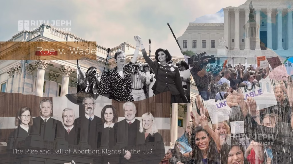 Roe v. Wade: The Abortion Case That Changed America
